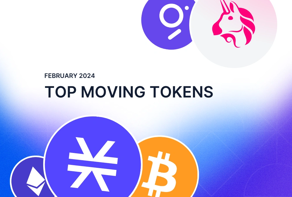 Top Moving Tokens in February 2024